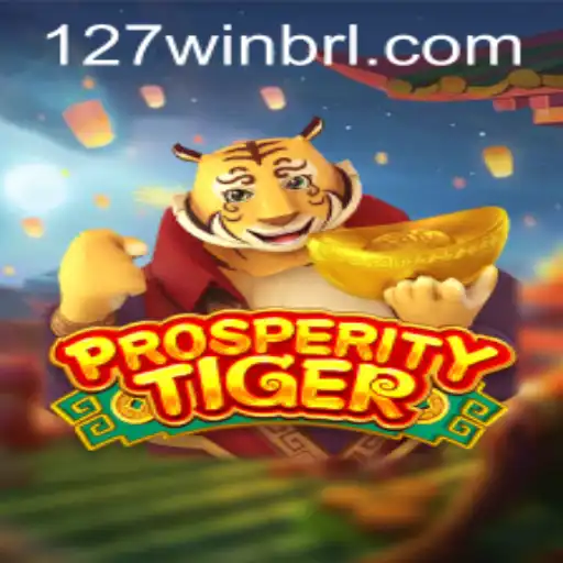 Exploring the Exciting Realm of ProsperityTiger at 127win.COM